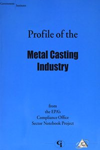 Profile of the Metal Casting Industry