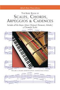 Basic Book of Scales, Chords, Arpeggios & Cadences