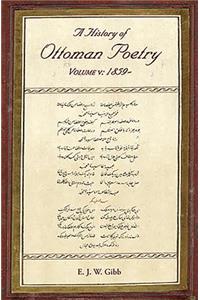 A History of Ottoman Poetry Volume V