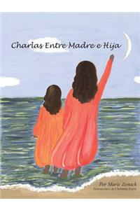 Charlas Entre Madre e Hija