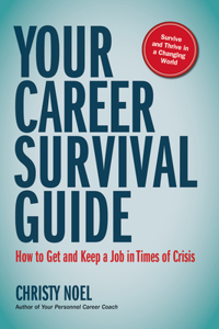 Your Career Survival Guide