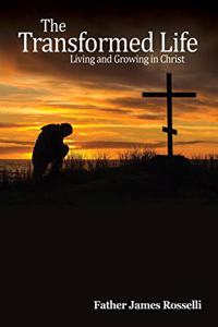 The Transformed Life