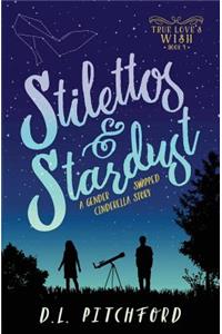 Stilettos & Stardust