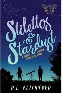 Stilettos & Stardust