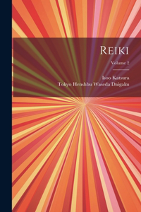 Reiki; Volume 2
