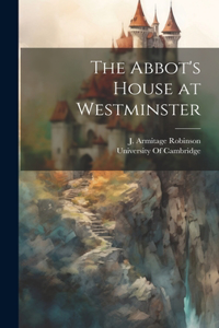 Abbot's House at Westminster