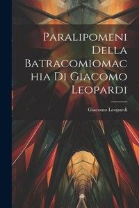 Paralipomeni della Batracomiomachia di Giacomo Leopardi