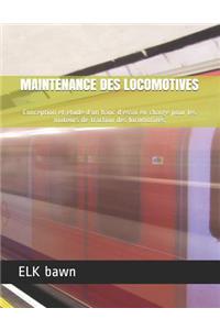 Maintenance Des Locomotives