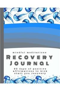 Mindful meditations recovery Journal