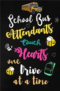 School Bus Attendants Touch Hearts One Drive at a Time