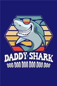 Daddy Shark Doo Doo Doo Doo Doo Doo