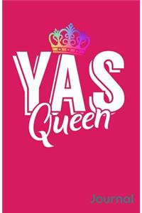 Yas Queen Journal