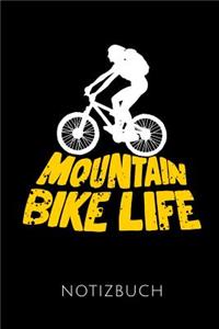 Mountainbike Life Notizbuch: Geschenkidee Für Mountainbiker Und Radfahrer - Notizbuch Mit 110 Linierten Seiten - Format 6x9 Din A5 - Soft Cover Matt - Klick Auf Den Autorennamen