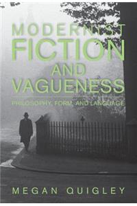 Modernist Fiction and Vagueness