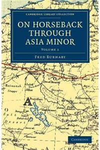On Horseback through Asia Minor