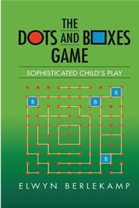 The Dots and Boxes Game