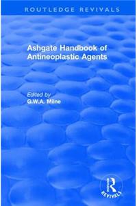 Ashgate Handbook of Antineoplastic Agents