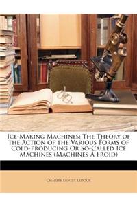 Ice-Making Machines