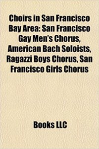 Choirs in San Francisco Bay Area