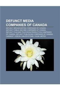 Defunct Media Companies of Canada