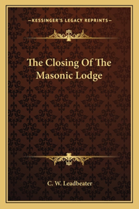 Closing of the Masonic Lodge