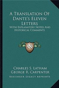 A Translation of Dante's Eleven Letters