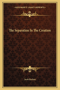 The Separation in the Creation