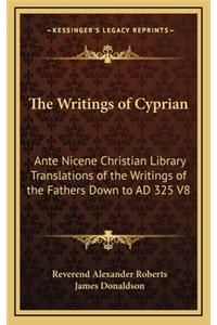 The Writings of Cyprian