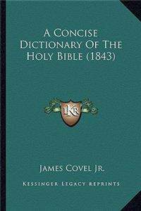 Concise Dictionary of the Holy Bible (1843)