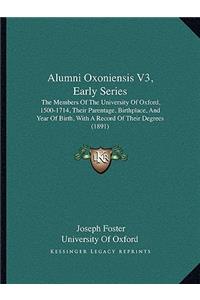 Alumni Oxoniensis V3, Early Series