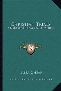 Christian Trials