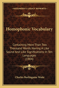 Homophonic Vocabulary