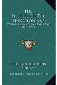The Epistles to the Thessalonians