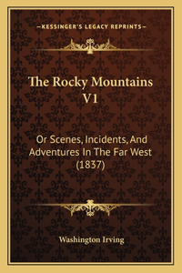 The Rocky Mountains V1