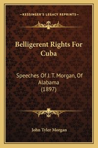 Belligerent Rights For Cuba