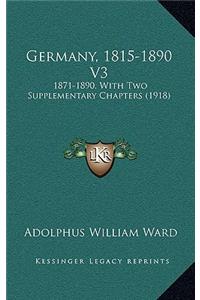 Germany, 1815-1890 V3