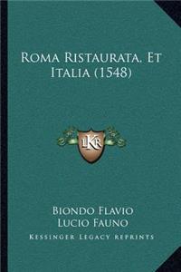 Roma Ristaurata, Et Italia (1548)