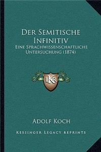 Der Semitische Infinitiv