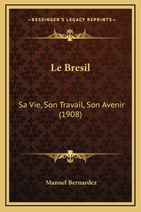 Le Bresil