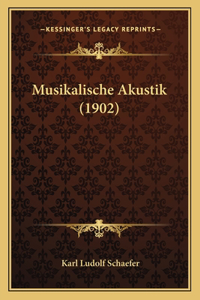 Musikalische Akustik (1902)