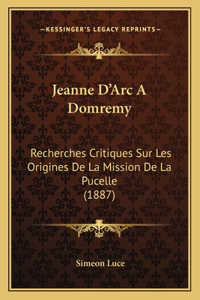 Jeanne D'Arc A Domremy