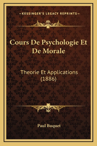 Cours De Psychologie Et De Morale