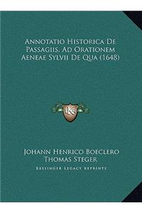 Annotatio Historica De Passagiis, Ad Orationem Aeneae Sylvii De Qua (1648)
