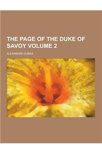 The Page of the Duke of Savoy Volume 2