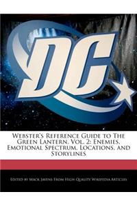 Webster's Reference Guide to the Green Lantern, Vol. 2