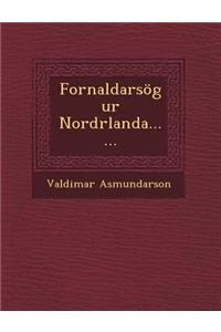 Fornaldarsogur Nordrlanda......