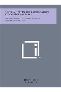 Experiments in the Computation of Conformal Maps: National Bureau of Standards Applied Mathematics Series, V42