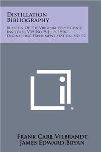 Distillation Bibliography