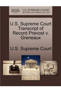 U.S. Supreme Court Transcript of Record Prevost V. Greneaux