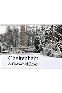 Cheltenham A Cotswold Town 2017